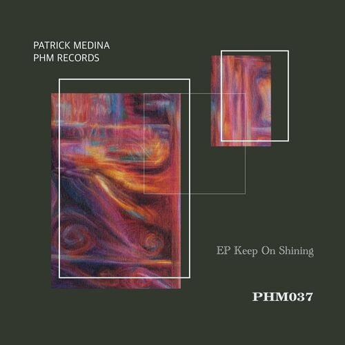  Patrick Medina - Keep on Shining (2023) 