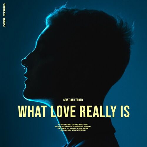  Cristian Ferrer - What Love Really Is (2023) 