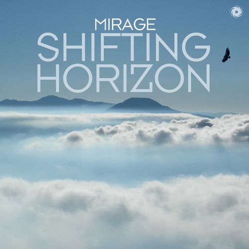  Ferry Tayle & Tonks pres Mirage - Shifting Horizon (2024) 