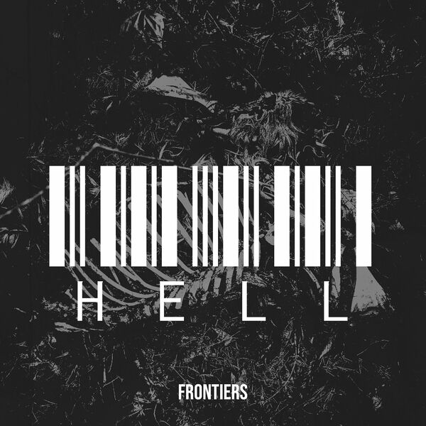 FRONTIERS - Hell [single] (2021)