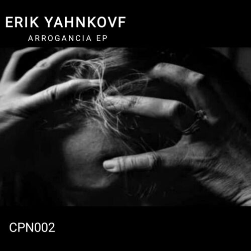  Erik Yahnkovf - Arrogancia (2023) 