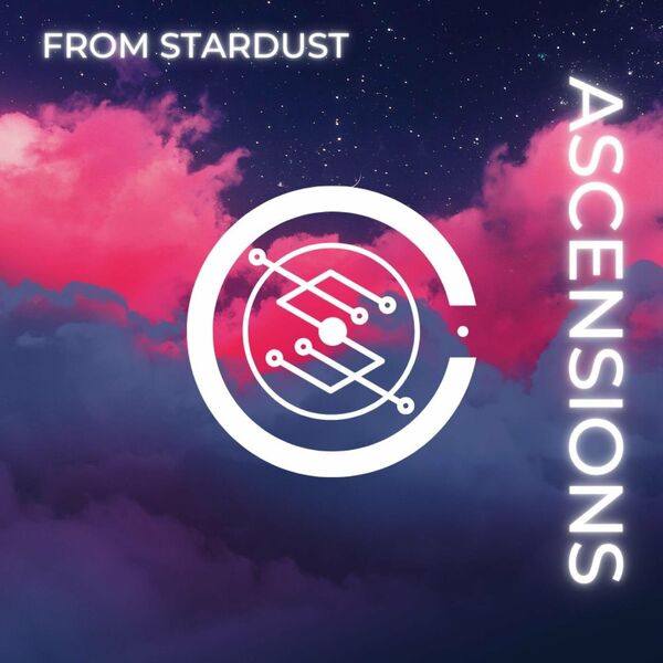 From Stardust - Ascensions (2022)