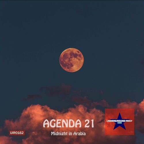  Agenda 21 - Midnight in Arabia (2023) 