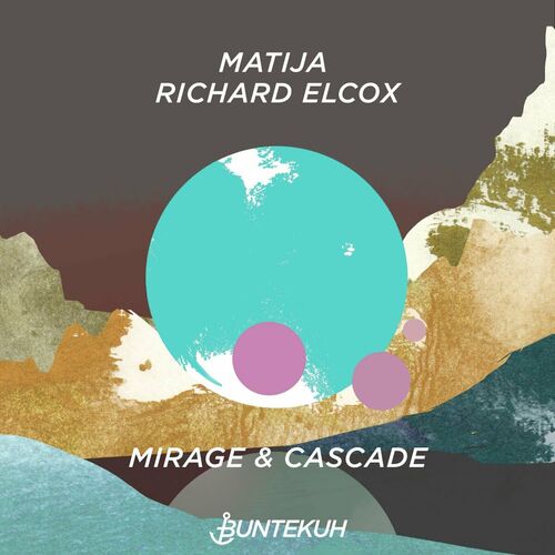 VA - Matija & Richard Elcox - Mirage and Cascade (2023) (MP3)