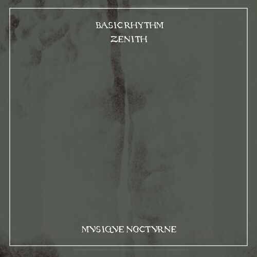 Basic Rhythm - Zenith (2023) 