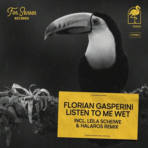  Florian Gasperini - Listen to Me Wet (2023) 