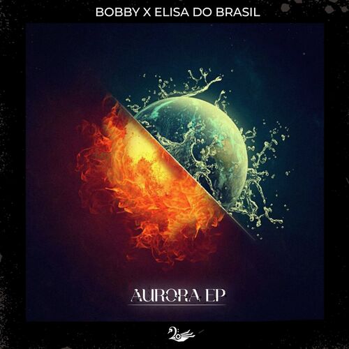 Bobby & Elisa Do Brasil - Aurora (2023) 