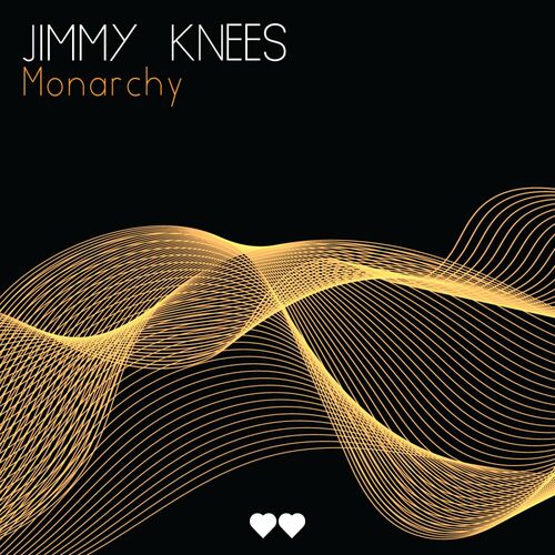  Jimmy Knees - Monarchy (2023) 