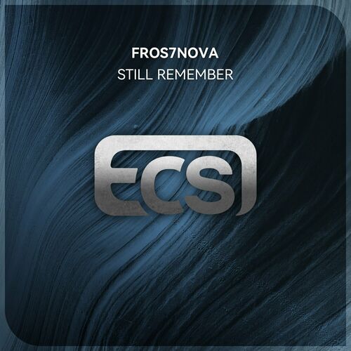  Fros7novA - Still Remember (2023) 
