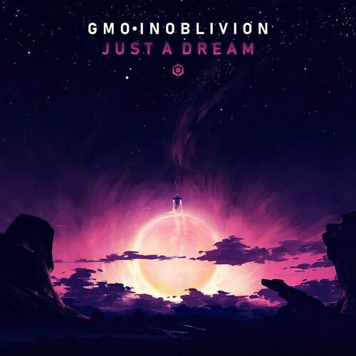  GMO x Inoblivion - Just a Dream (2023) 