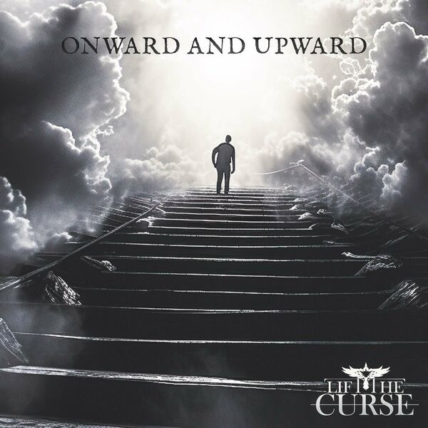 Lift The Curse - Onward And Upward [single] (2024)