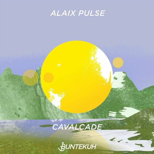  Alaix Pulse - Cavalcade (2023) 