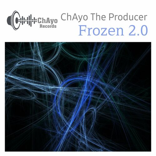  ChAyo The Producer - Frozen 2.0 (2023) 