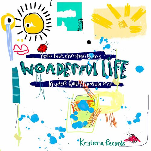  Yero ft Christian Burns - Wonderful Life (Kryder's Guilty Pleasure Mix) (2024) 