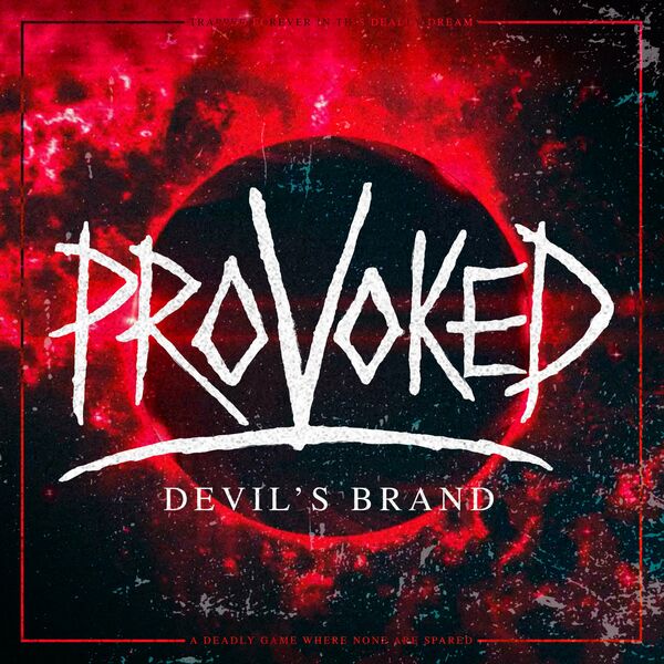 Provoked - Devil's Brand [single] (2024)