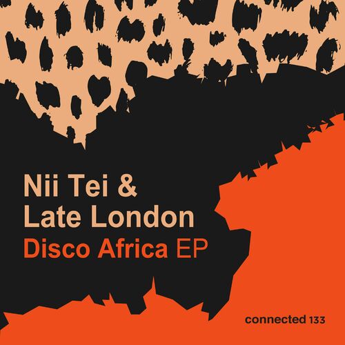  Nii Tei & Late London - Disco Africa (2023) 