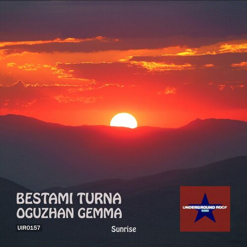  Bestami Turna & Oguzhan Gemma - Sunrise (2023) 