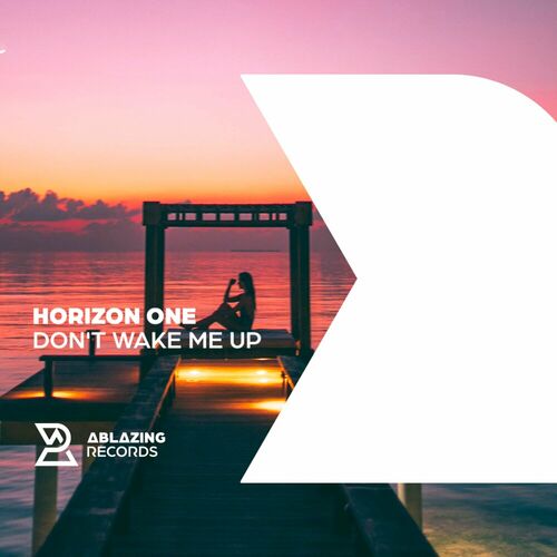  Horizon One - Don't Wake Me Up (2023) 