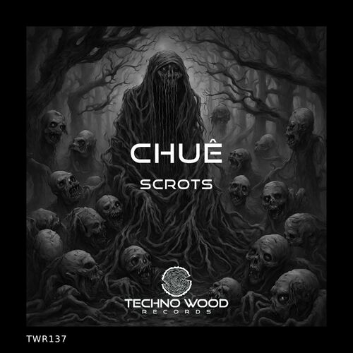  Chue - Scrots (2024) 