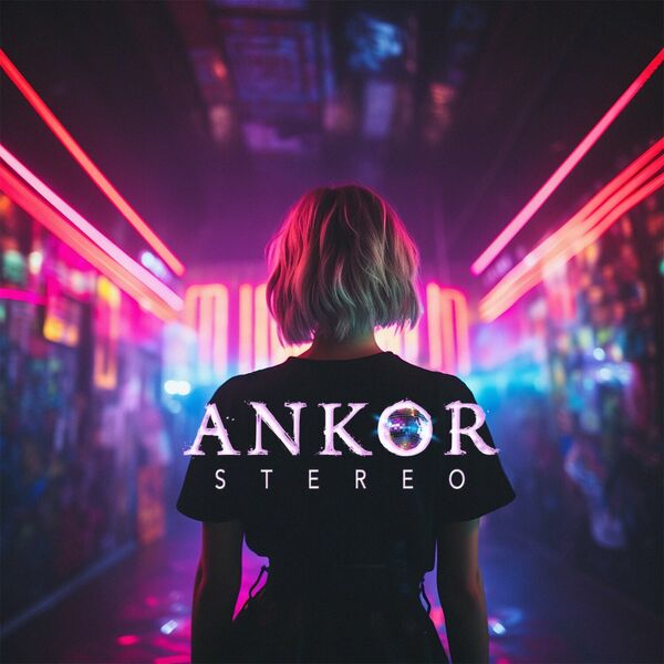 Ankor - Stereo [single] (2023)
