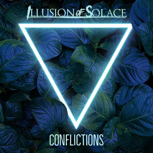 Illusion of Solace - Conflictions [single] (2022)