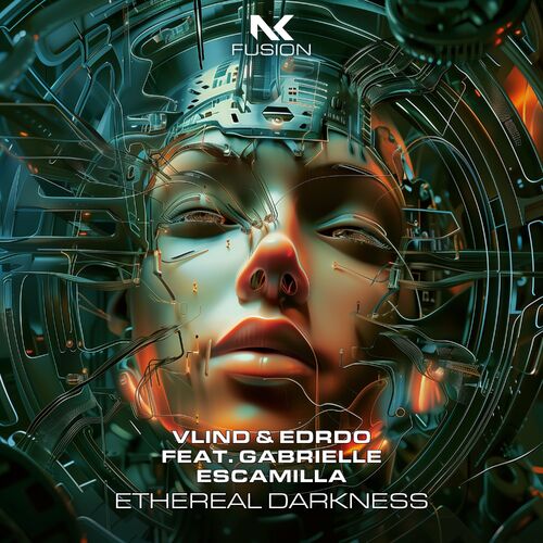  Vlind & EDRDO ft Gabrielle Escamilla - Ethereal Darkness (2024) 