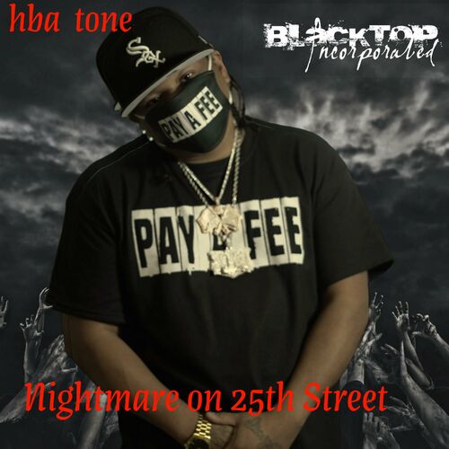  Tone Mrblakctop - Nightmare On 25th Street (2023)  500x500-000000-80-0-0