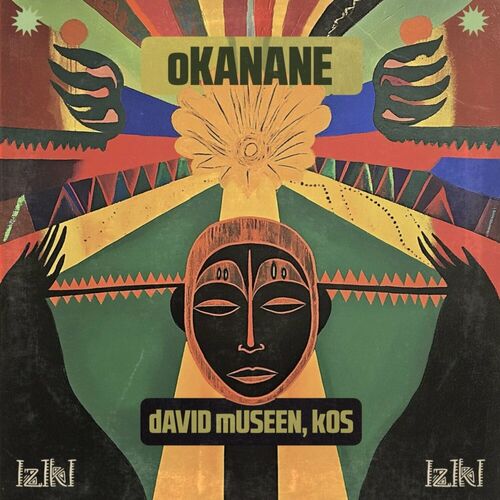  David Museen & KOS - Okanane (2024) 