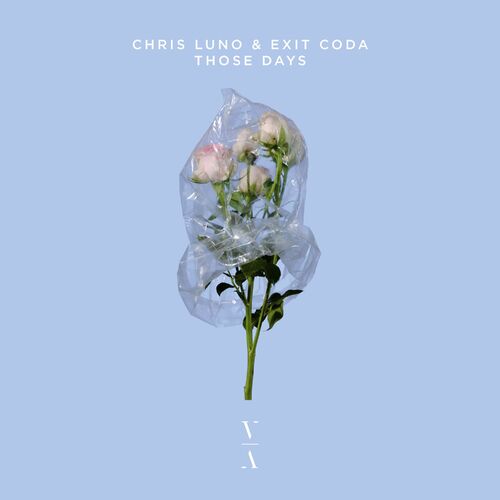 Chris Luno & Exit Coda - Those Days (2023) 