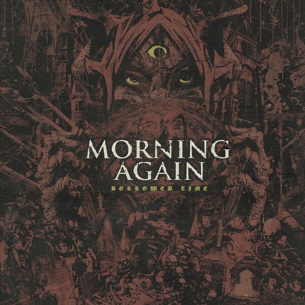 Morning Again - Borrowed Time [EP] (2023)