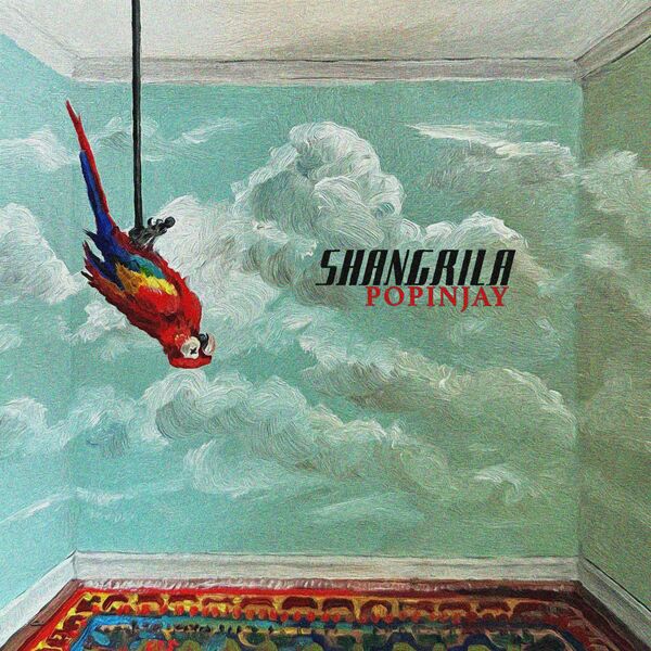 Shangrilá - Popinjay [single] (2023)