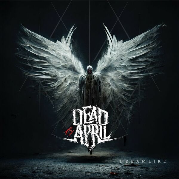 Dead by April - Dreamlike [single] (2023)