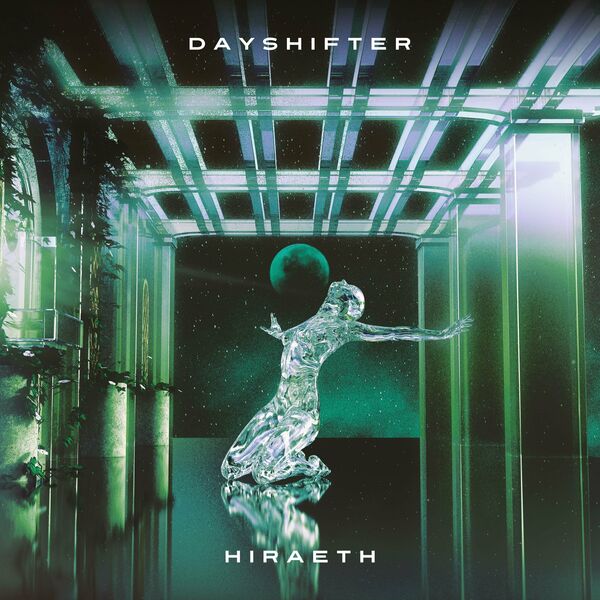 Dayshifter - Hiraeth (2023)