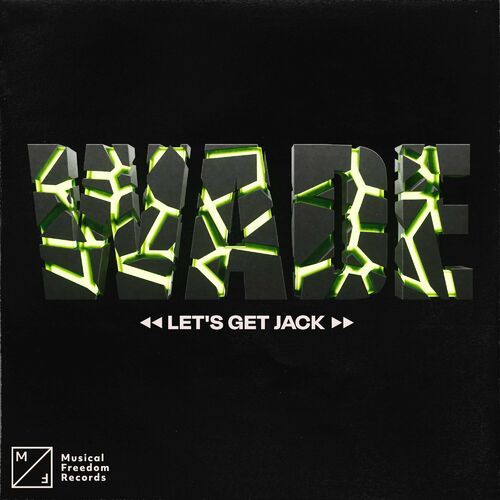  Wade - Let's Get Jack (2024) 