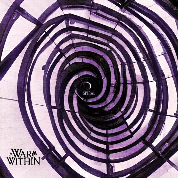 A War Within - Spiral [single] (2022)