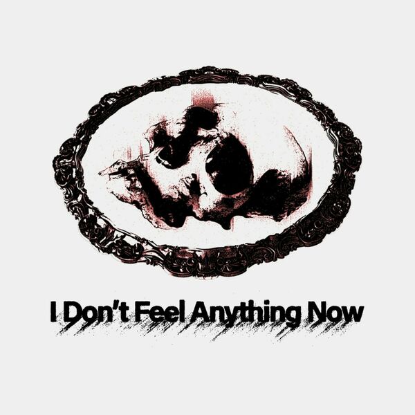 Isotopes - I Dont Feel Anything Now [single] (2022)