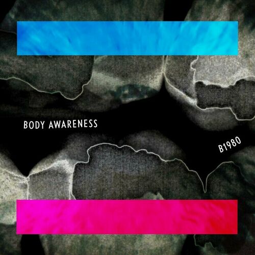 B1980 - Body Awareness (2023) 