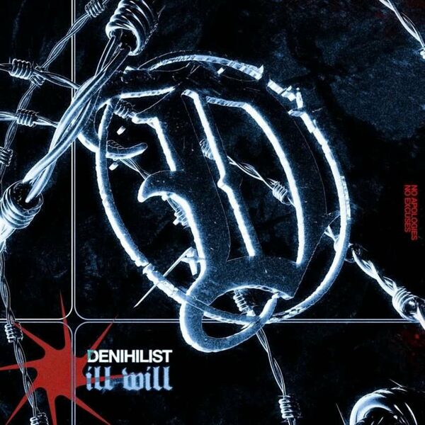 Denihilist - Ill Will [single] (2023)