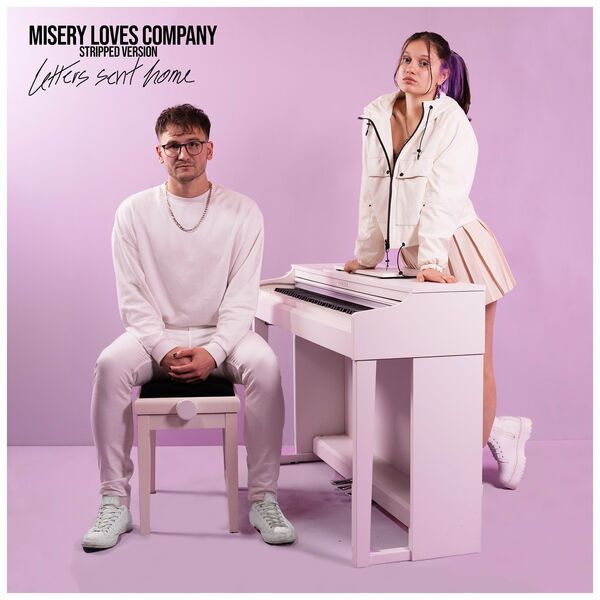 Letters Sent Home - Misery Loves Company (Stripped) [single] (2022)