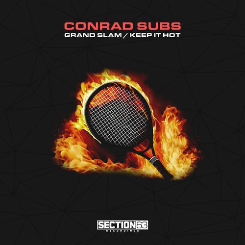  Conrad Subs - Grand Slam / Keep It Hot (2023) 