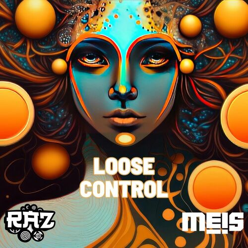  Raz x Meis - Loose Control (2024) 