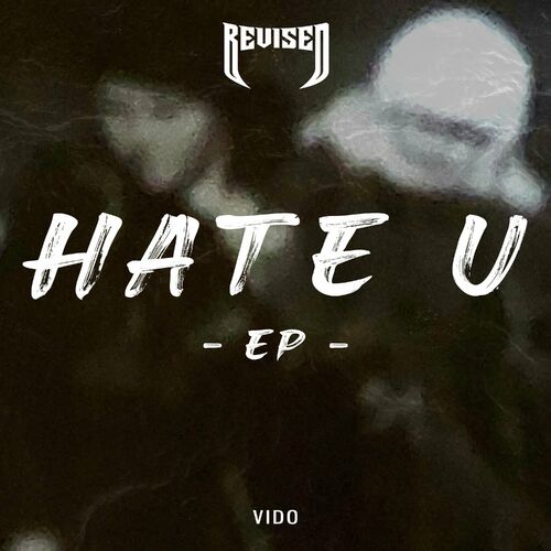  Vido - Hate U (2024) 