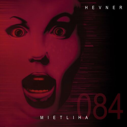  Hevner - Mietliha (2023) 