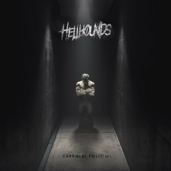 HellHounds - Darkness Follows [single] (2022)