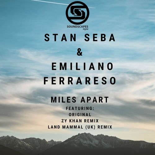  Stan Seba & Emiliano Ferrareso - Miles Apart (2023) 