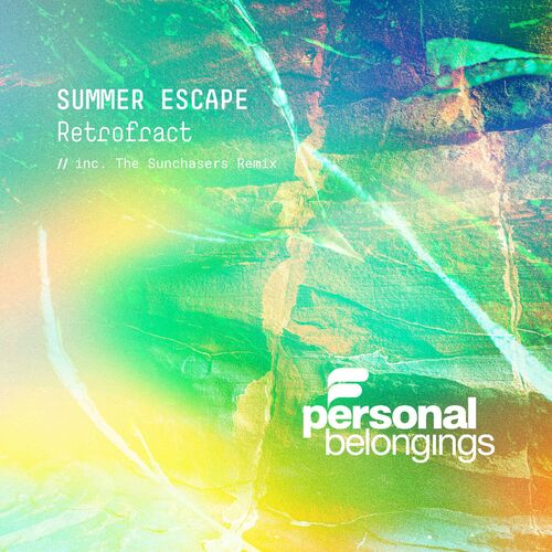 Retrofract - Summer Escape (2024)