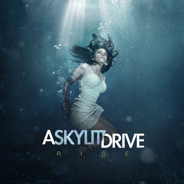 A Skylit Drive - Rise (2013)