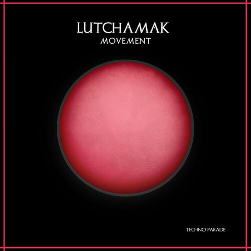  LutchamaK - Movement (2023) 