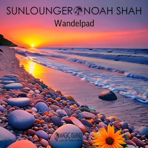 Sunlounger & Noah Shah - Wandelpad (Extended Club Mix) (2024)