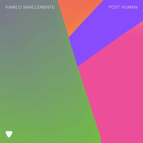  Kamilo Sanclemente - Post Human (2023) 